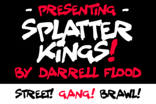Splatter Kings Font: Bold Street Style for Campaigns